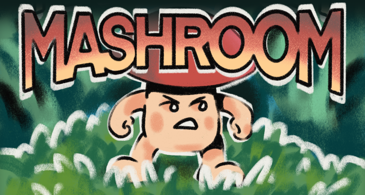 Mashroom